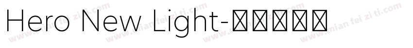 Hero New Light字体转换